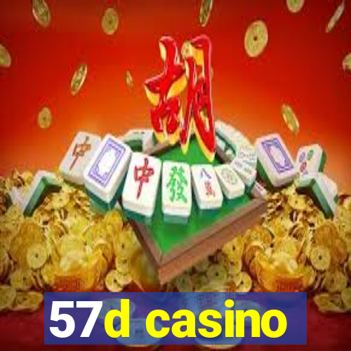 57d casino